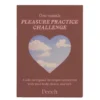 Pleasure Practice Solo